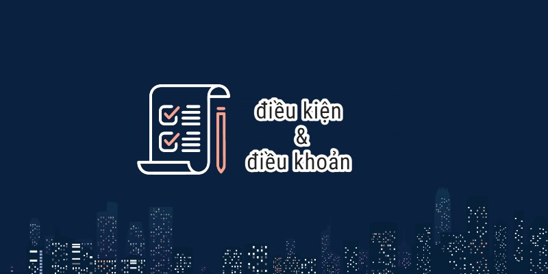 Tổng quan cơ bản về điều khoản và điều kiện n88